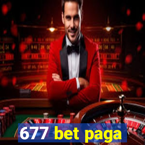 677 bet paga